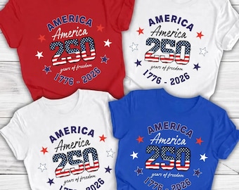 Independence Day Shirts, 4th July 250th Year Family Matching Shirts, USA 250th Anniversary Shirt, 4th July Tee, USA 250th Anniversary