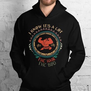 I Know It&#39;s A Lot The Hair The Bod T-Shirt, Disney Moana Demi Dad Shirt, Native Moana Princess Adventure Shirt, Father Day Gift