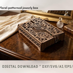 Peut inclure: Une boîte à bijoux rectangulaire en bois avec un motif floral découpé au laser sur le couvercle et les côtés. La boîte comprend un couvercle à charnière avec un motif de rose et un petit loquet métallique. Le texte indique : Floral-patterned jewelry box, MATERIAL WITH 3MM, DXF, SVG, AI, EPS, PDF, DIGITAL DOWNLOAD.