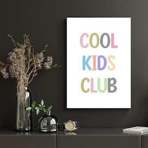 Impresión Cool Kids Club, letrero de casa de juegos para niños, decoración de sala de juegos, arte de pared con afirmaciones positivas, póster de decoración de aula Montessori, impresiones para educación en el hogar