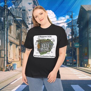 I Support I.C.E. Tee - Internal Combustion Engine Graphic T-Shirt, Gearhead Tee, Engine Component Shirt