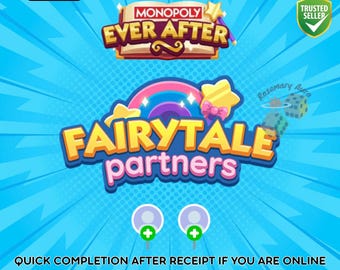 Monopoly GO Fairytale Partners 2 Slots Full Carry - Full Carry 80K Points | Professional Partners - Very Cheapest