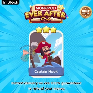 May include: A Monopoly Ever After game card featuring Captain Hook. The card has a cartoon illustration of Captain Hook in a red coat and hat, holding a sword. The card is set against a blue background with the words "Captain Hook" at the bottom.