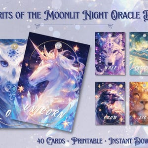 May include: Spirits of the Moonlit Night Oracle Deck featuring 40 printable cards. The cards display colorful illustrations of animals including a unicorn, owl, wolf, crocodile, crow, and lion, each set against a starry, celestial background.
