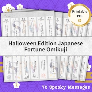 May include: A stack of Halloween-themed Japanese Fortune Omikuji cards. Each card features Japanese text and illustrations, with phrases like "Pumpkin light guides your fortune." The cards are labeled "72 Spooky Messages" and are available as a printable PDF.