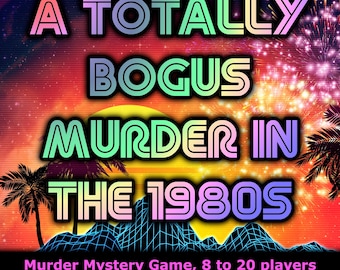 Murder Mystery Dinner Party Game | 80s Theme | Downloadable