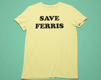 Save Ferris Shirt, Ferris Bueller's Day Off Tee, Retro 80er Jahre Film Geschenke