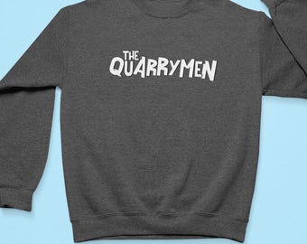 Quarrymen Sweatshirt, Beatles Rundhalsausschnitt, lustiges Retro Beatles Geschenk