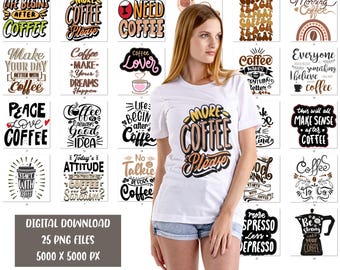 Funny coffee quotes bundle, PNG download, coffee cup, coffee graphics, sublimation bundle, coffee lover, funny, coffee designs, cool quotes