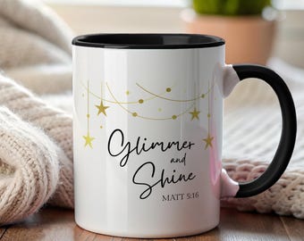 Taza Glimmer & Shine / Taza Matt 5 16 / Regalo para mujeres de fe, taza de fe, taza para dejar que tu luz brille, regalo de aliento, taza inspiradora