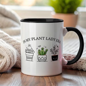In My Plant Lady Era Mug, Kawaii Art cactus desk decor mug plant mom dad Gardener Mug introvert coffee mug Funny coffee mug I love plants