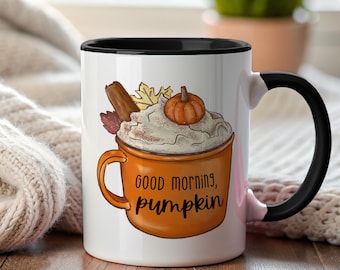 Pumpkin Mug | Fall Mug | Fall Coffee Mug | Harvest Cup | Fall Decor | Rustic Decor | Good Morning Pumpkin | Teacher Gift | I Love You Gift |