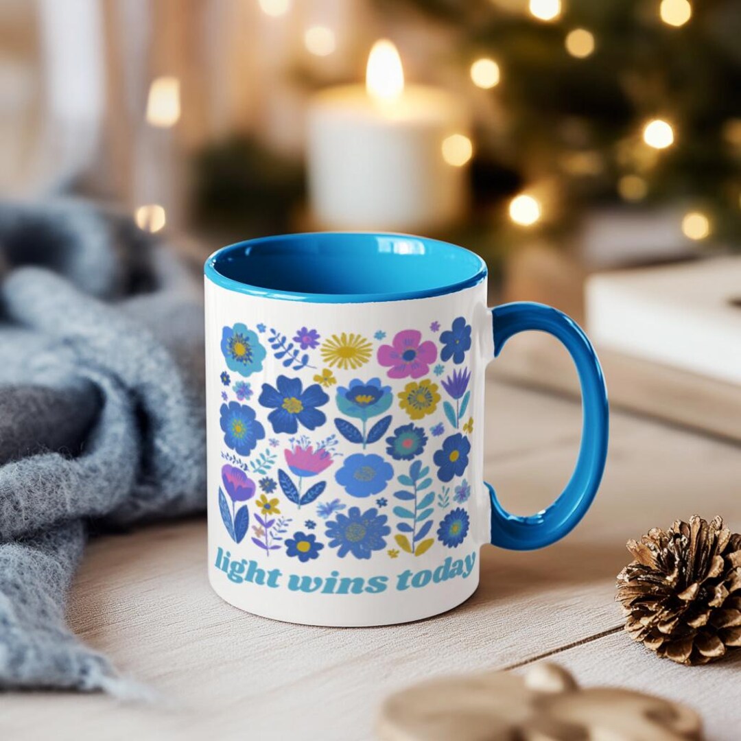 Light Wins Today Mug, Self Care Aesthetic Womens Decor Let Kindness ...