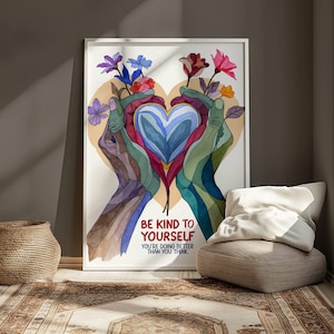 Bądź miły dla siebie Wydrukuj, Serce w Dłoniach z Kwiatami, Motywująca Sztuka Ścienna do Samoopieki, Inspirujący Plakat o Zdrowiu Psychicznym