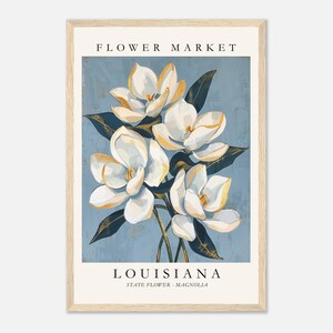 Louisiana Flower Market poster featuring the state flower Magnolia, elegant white blossoms with golden highlights and deep green leaves against a soft blue textured background in vintage botanical art style.