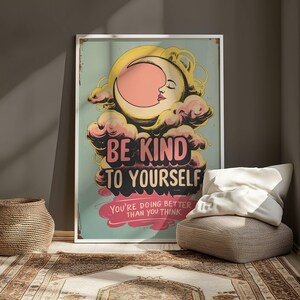 Impresión "Sé amable contigo mismo", arte retro de luna y nubes, decoración del hogar de los años 70, póster de afirmación de salud mental, póster vintage de autocuidado, arte de los años 70