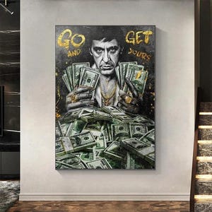 Scarface Tony Montana Series Motivational Quote Dollars/Money/Cash Canvas Painting Wall Pictures Bedroom Office Home Decoration