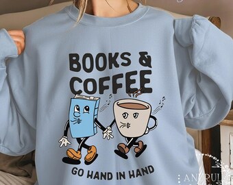 Book&Coffee Unisex Crewneck Sweatshirt/Hoodie,Cozy Reading Sweatshirt,Books Club Shirt,Pure Cotton Bookish Sweatshirt,Book Lover Gift Idea