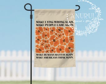 Political Floral Garden Flag,Anti-Trump Lawn Sign,Racial Equality Colorful Garden Flag,Progressive Outdoor Decor,Democrat Gift,Kindness Flag