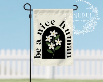 Be A Nice Human Garden Flag,Daisy Floral Garden Banner,Spring Fall Garden Sign,Positivity Yard Flag,Kind Human Home Decal,Double-Sided