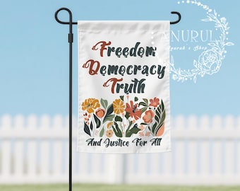 Drapeau de jardin Vérité et justice pour tous, liberté, démocratie, enseigne de jardin floral anti-atout, enseigne de jardin FDT, mouvement anti-maga, décoration de porche démocrate