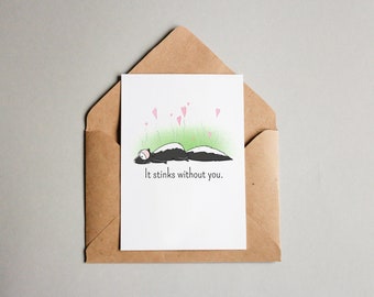 I MISS YOU card, It stinks without you, Relationship Card, Pun, I like you, Trendy Card, Quirky Cards 5x7, Punny Cards