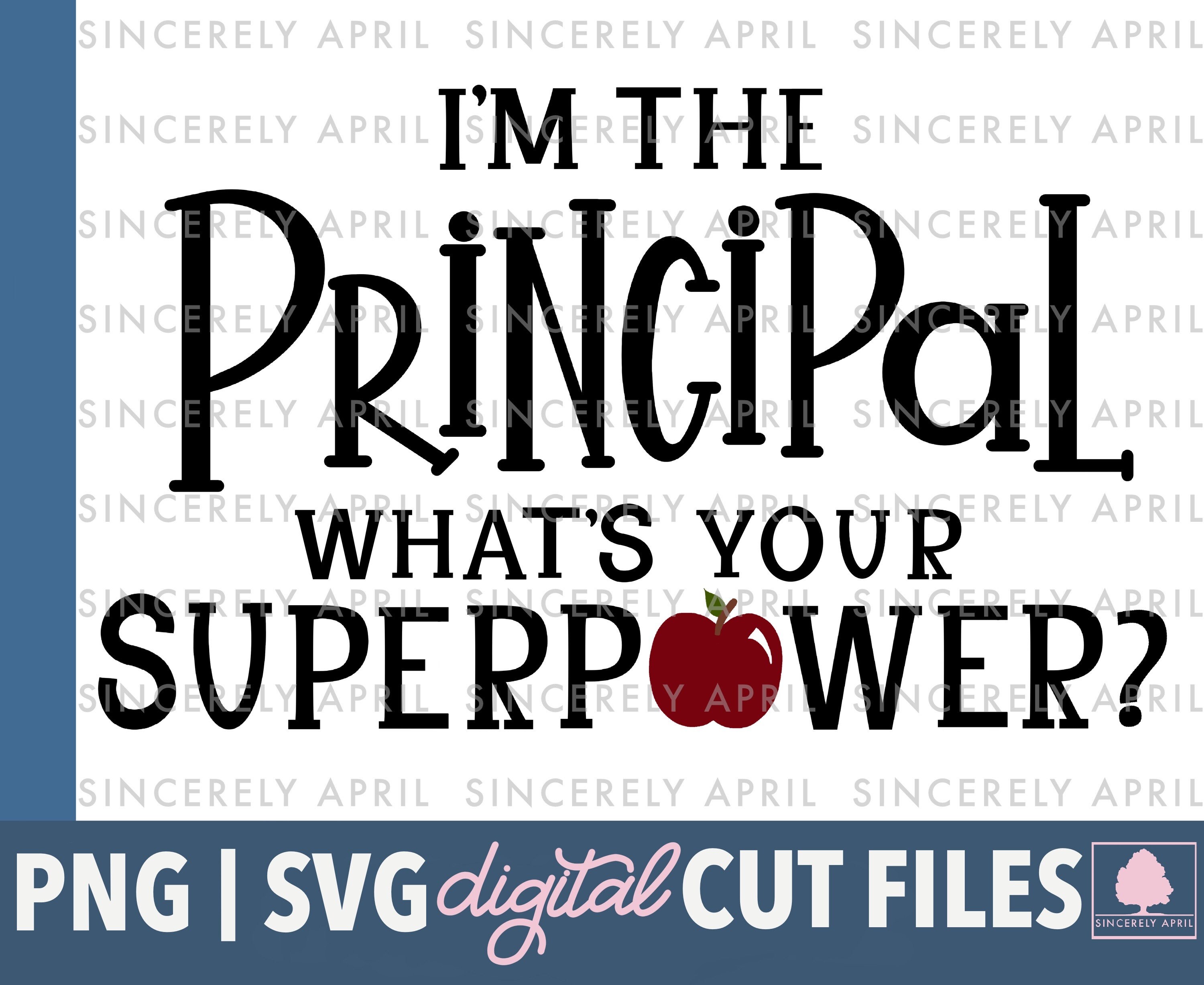 Free Free 280 Principal I Am Svg SVG PNG EPS DXF File