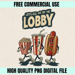 Let's All Go The Lobby vintage T-shirtontwerp, retrobioscoop, png-bestand, direct downloaden, fun at the movie, drive in movie theater