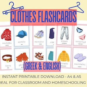 May include: A printable flashcard set featuring clothing items with Greek and English labels. The cards display illustrations of a sweater, cap, shoes, pants, underwear, belt, gloves, jacket, and slippers. The text "CLOTHES FLASHCARDS" is at the top.