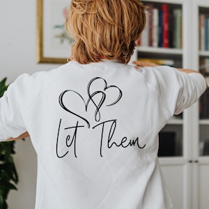 Let Them SVG PNG Mental Health svg for shirt, Svg Cut file Inspirational Quote svg download, Motivational SVG cut file, Self Love svg design