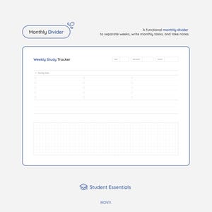 May include: A white weekly study tracker with a gridded section for notes and a checklist section for monthly tasks. The title "Weekly Study Tracker" is at the top of the page. The text "Monthly Divider" and "Student Essentials" are also included.