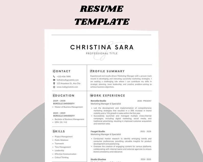 May include: A black and white resume template with the name Christina Sara at the top. The resume includes contact information, education, work experience, and skills.