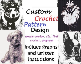 Custom Crochet Pattern Design, Mosaic Overlay, C2C, Filet, Graphgan