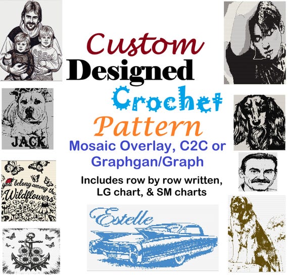 Custom Crochet Pattern Design, Mosaic Overlay, C2C,  Graphgan