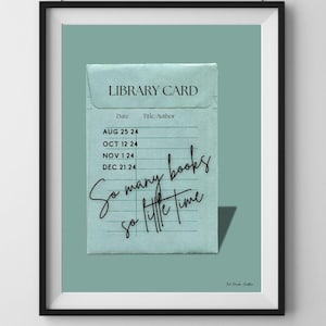 Library Card Art Print: Book Lover Gift, Reading Room Decor (Digital Download)