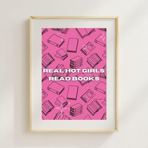 Bookish Print: Hot Girls Read Books, Pink Library Decor (Digital Download)