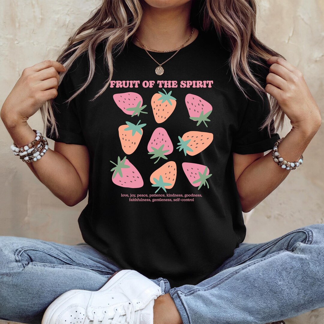 Fruit of the Spirit T-shirt, Bible Verse Shirt, Strawberry Shirt ...