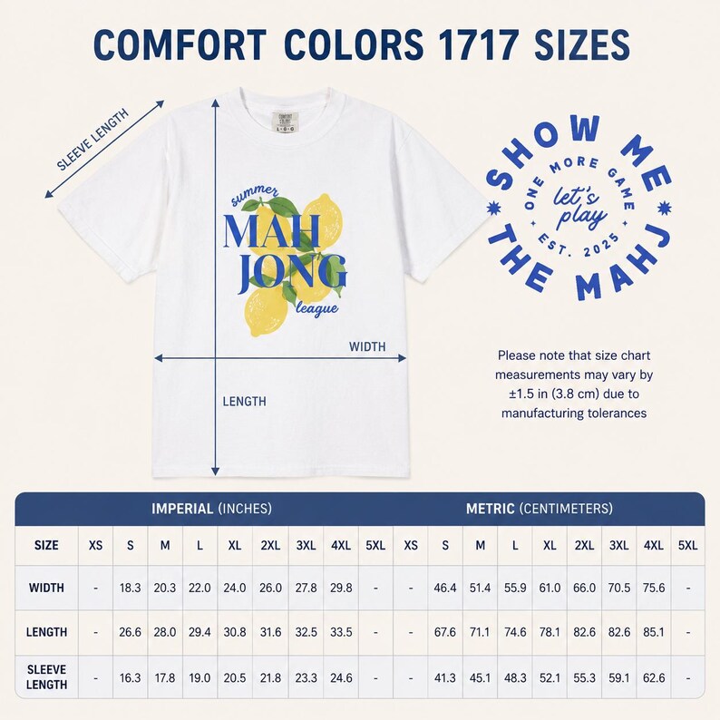 May include: A white short-sleeve t-shirt featuring a graphic of yellow lemons and green leaves with the blue text 'summer MAH JONG league'. To the right, a circular blue logo reads 'SHOW ME THE MAHJ' and 'let's play'. Includes a size chart in inches.