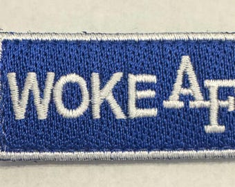 Patch: Flight Suit Morale Patch "WOKE AF" Blue 2"x1"