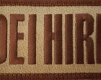 Patch: OCP Duty Identifier Badge "DEI HIRE" (3.5" x 2") w/Velcro Backing