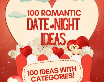 100 romantische ideeën voor een date-avond: afdrukbaar cadeau voor koppels