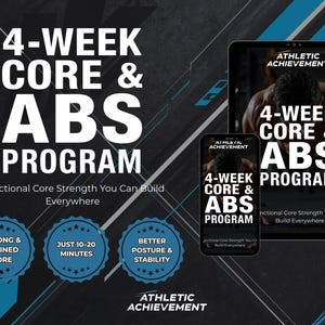 May include: A promotional image for a 4-Week Core & Abs Program. The design features the program title in large white letters, with a dark background and blue accents. The program is displayed on a tablet and smartphone, with icons highlighting key benefits.