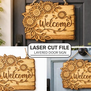 Puede incluir: Cartel de bienvenida de madera con diseño de girasoles. El cartel está hecho de madera en capas y presenta la palabra "Welcome" en escritura cursiva. El cartel está colgado en una puerta. También se ve el texto "LASER CUT FILE" y "LAYERED DOOR SIGN".