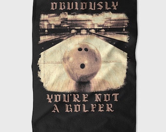 Obviamente no eres golfista - Toalla de golf para fans de Lebowski