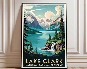 Lake Clark National Park Art Print, Alaska Travel Poster