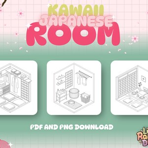 May include: A black and white line drawing of three different rooms in a Japanese style. The rooms are a bathroom with a bathtub, a bedroom with a closet, and a dining room with a table and chairs. The text "KAWAII JAPANESE ROOM" is at the top of the image.