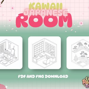 May include: Three black and white line drawings of a Japanese room, a Japanese desk, and a Japanese garden. The text "Kawaii Japanese Room" is at the top of the image. The text "PDF and PNG Download" is below the images. The text "Little Rainbow Dreams" is at the bottom of the image.