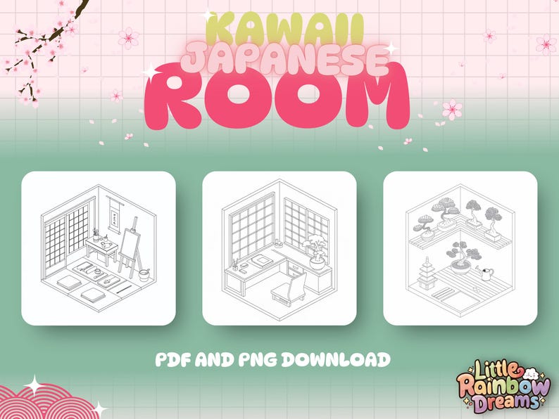 May include: Three black and white line drawings of a Japanese room, a Japanese desk, and a Japanese garden. The text "Kawaii Japanese Room" is at the top of the image. The text "PDF and PNG Download" is below the images. The text "Little Rainbow Dreams" is at the bottom of the image.