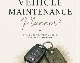 May include: A Vehicle Maintenance Planner document featuring the text Naven Studio, Vehicle Maintenance Planner, and Stay on top of your vehicle. Plan, track, maintain. Below the text is a black car key fob and a green leather keychain.