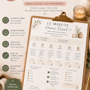 May include: A 15 Minute Home Reset checklist on a clipboard with a gold clip. The document features sections for living room, kitchen, bedroom, bathroom, laundry room, and entryway tasks, plus a 3-step reset guide and a progress tracker.
